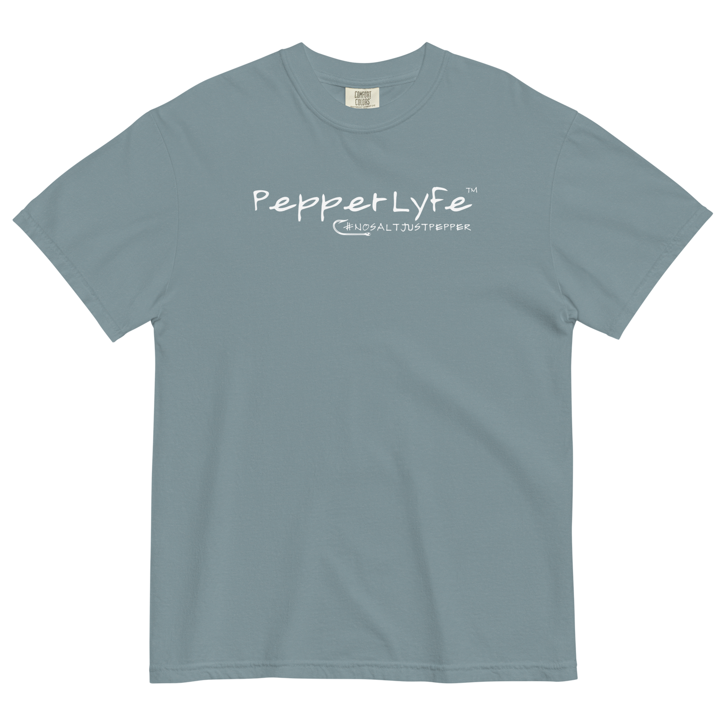 PepperLyfe #nosaltjustpepper T-Shirt - Comfort Colors