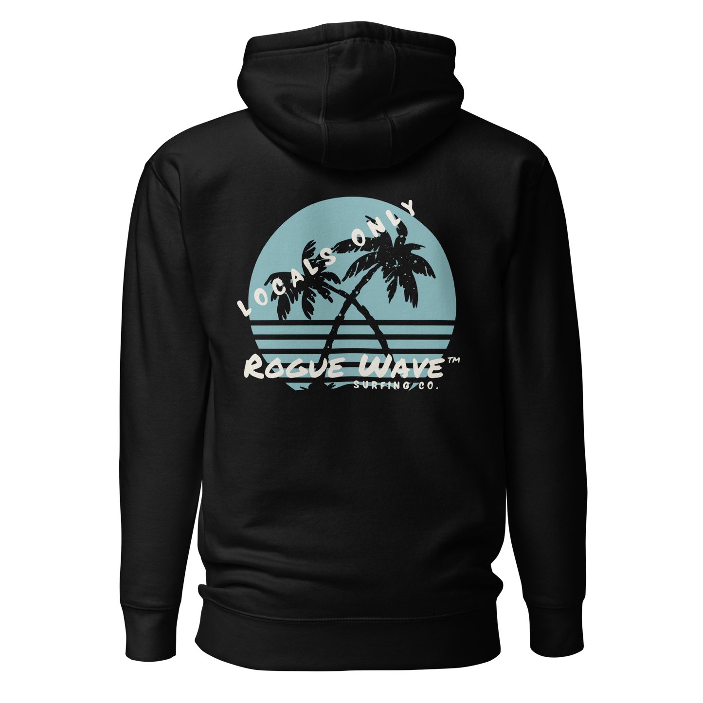 Rogue Wave Surfing Co™ Hoodie - Locals Only