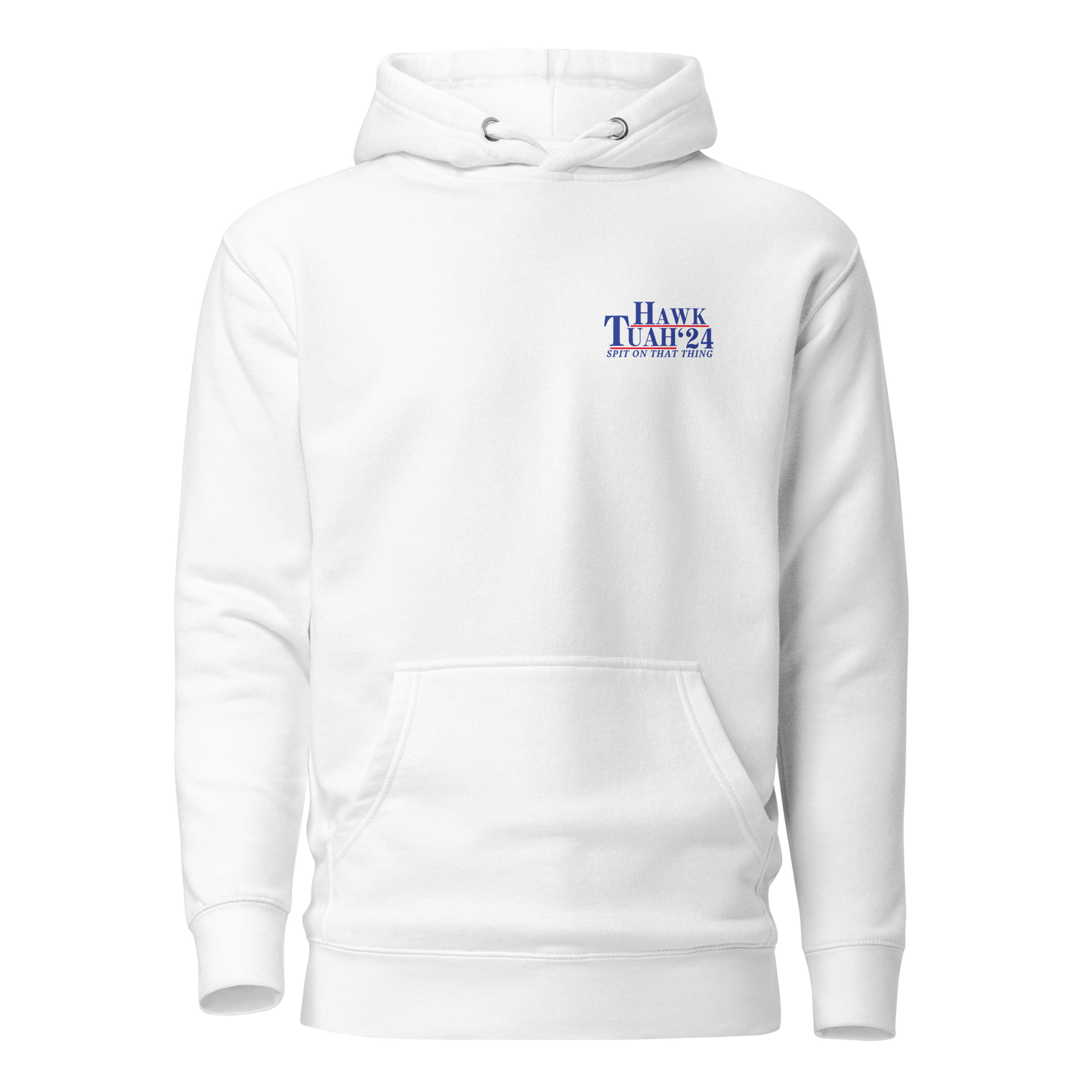 Hawk Tuah '24 Spit On That Thang - Viral Hawk Tuah- Funny Hoodie - Unisex - Bumper Sticker Superstore - LIfestyle Apparel Brands